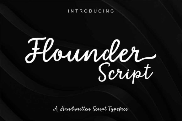 Flounder Script: The Handwritten Typeface That Elevates Campaign Visuals