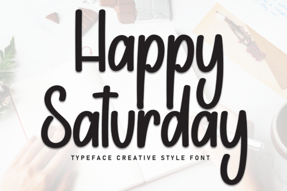 Happy Saturday Font: A Timeless Typeface for Editorial Design
