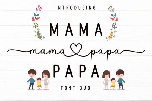 Mama Papa Duo: A Soft Script Typeface for Authentic Brand Identity