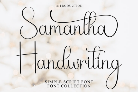 Samantha Handwriting: The Creative Typeface for Authentic Campaigns